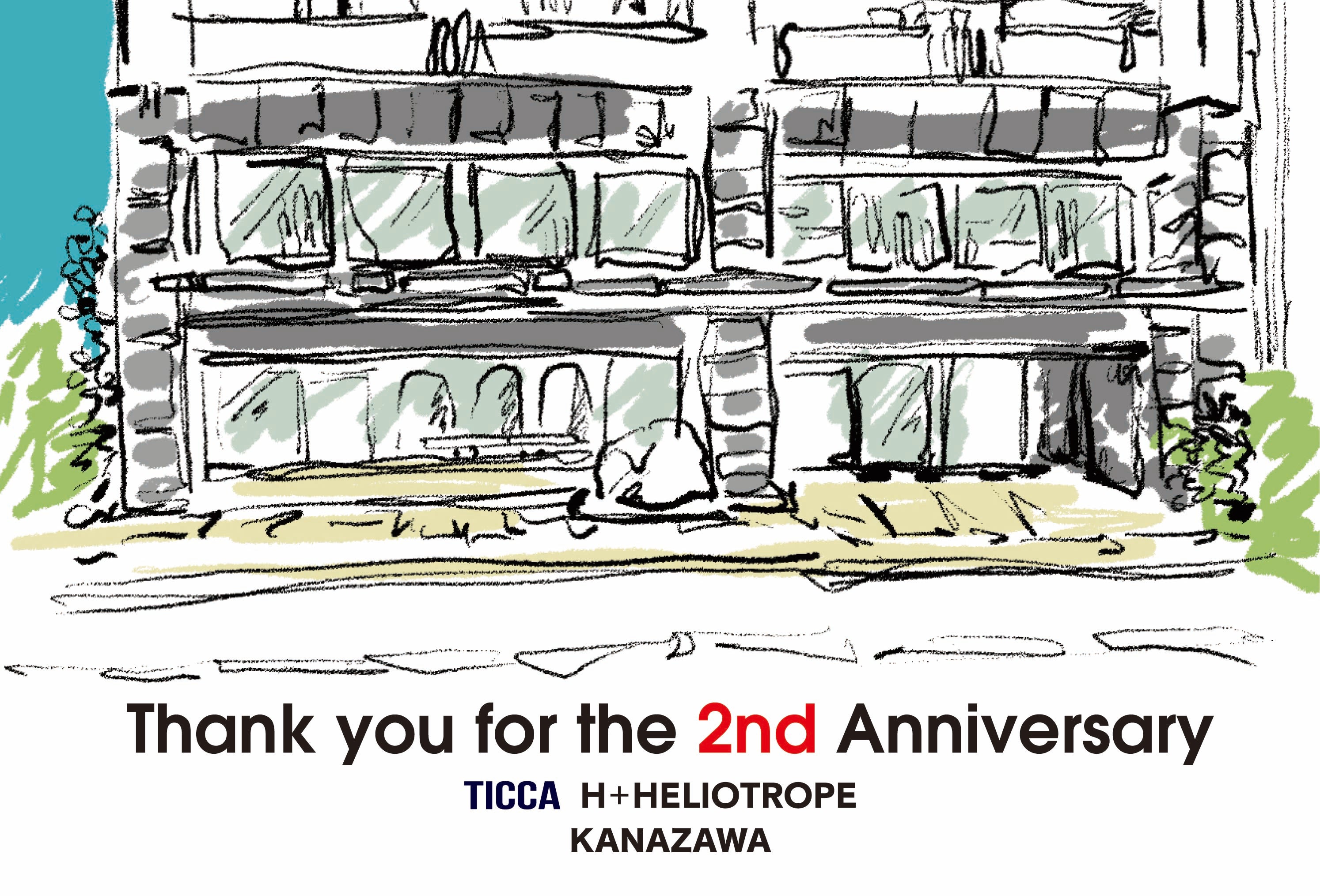 Thank you for the 2nd Anniversary@H+HELIOTROPE金沢