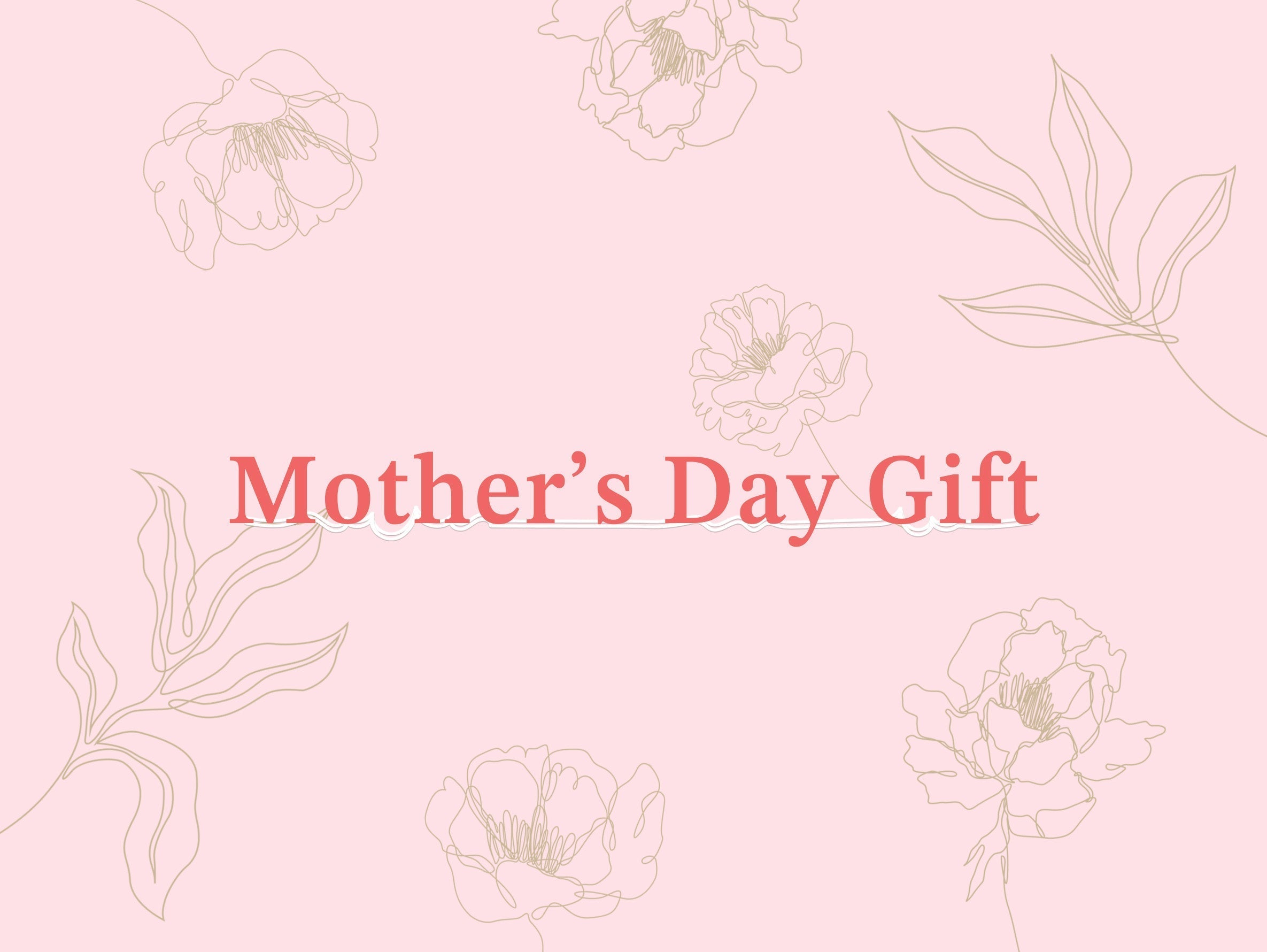 2026 Mother’s Day Gift