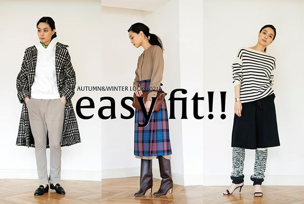 2021AW LOOK BOOK 「easy fit!!」